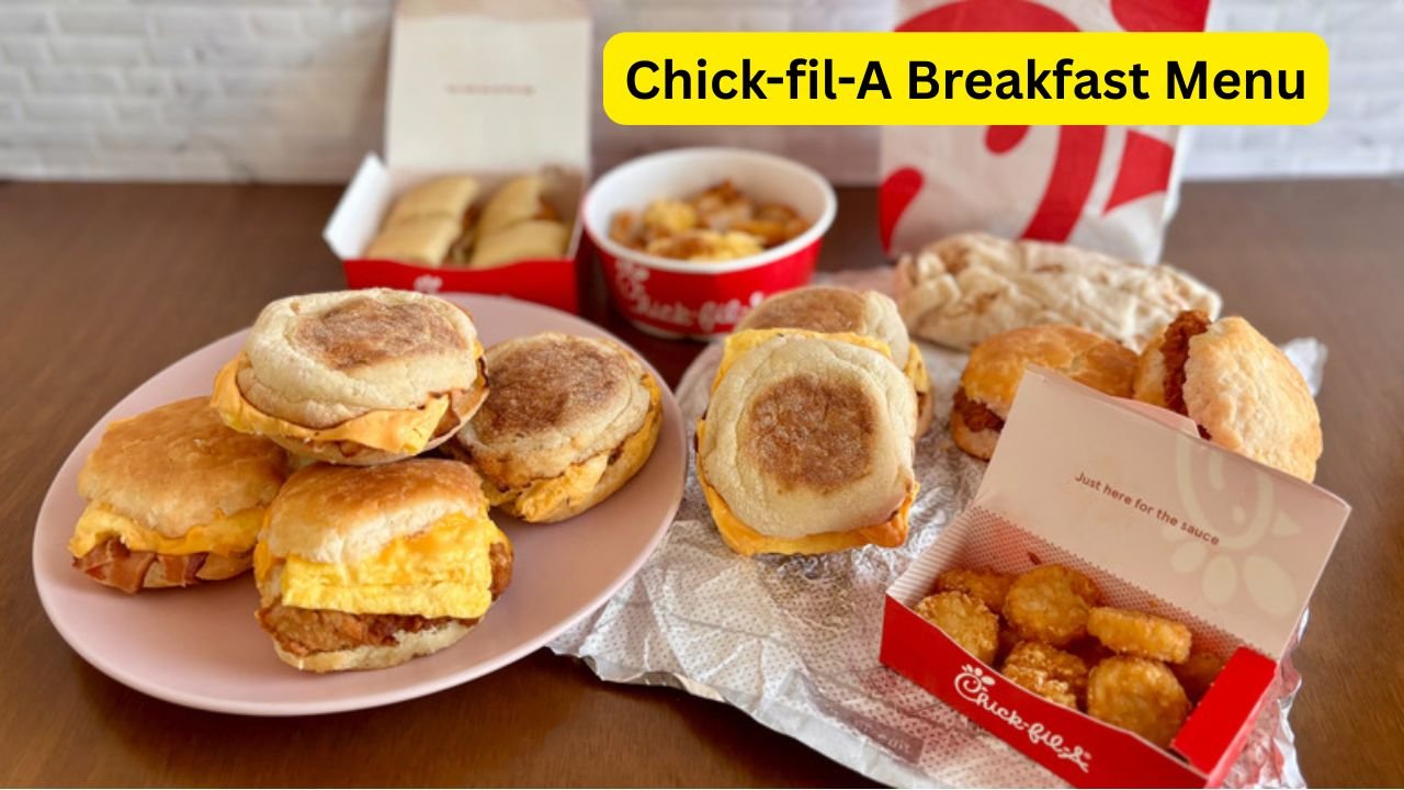 Chick-fil-A Breakfast Menu